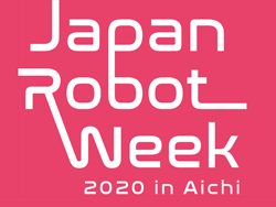 「Japan Robot Week2020」開催延期